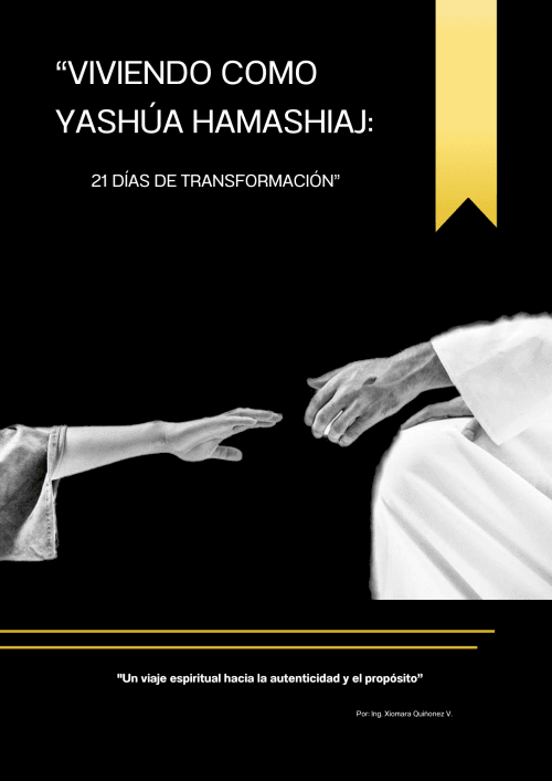 21 Días de Transformación: Viviendo como Yashúa Ha
